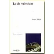 Imagen de La via valenciana (Recerca i pensament)