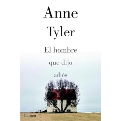 Imagen de El hombre que dijo adiós (Narrativa)