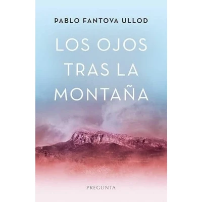 Imagen de LOS OJOS TRAS LA MONTAÑA