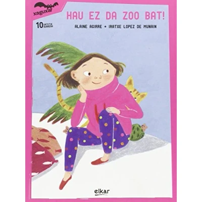 Imagen de Hau ez da zoo bat: 207 (Xaguxar)