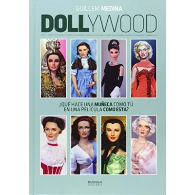 Imagen de Dollywood: ¿que Hace Una Muñeca Como Tu En Pelicula Esta ?