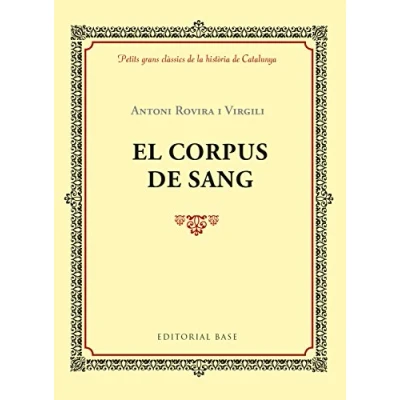 Imagen de El Corpus de Sang: 12 (Petits grans clàssics la història Catalunya)