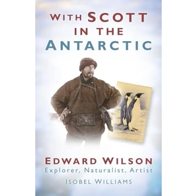 Imagen de With Scott In The Antarctic (ebook)