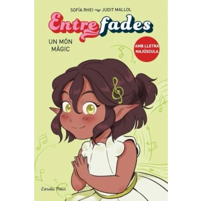 Imagen de Entre fades 3. Un món màgic (Primers lectors)