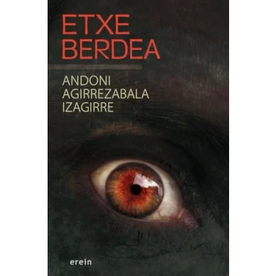 Imagen de Etxe Berdea: 28 (Uzta gorria)