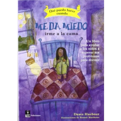 Imagen de ¿Qué puedo hacer cuando me da miedo irme a la cama?: Un libro para ayudar los niños superar sus problemas dormir