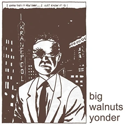 Imagen de Big Walnuts Yonder Vinilo