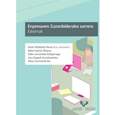 Imagen de Enpresaren zuzenbiderako sarrera. Eskemak (Unibertsitateko Eskuliburuak Manuales Universitarios)