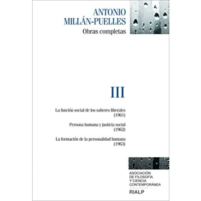 Imagen de Obras Completas III Antonio Millan Puell (Obras de Millán Puelles)