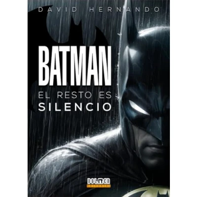 Imagen de BATMAN: EL RESTO ES SILENCIO (PRETEXTOS)