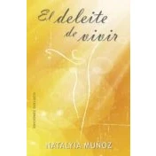 Imagen de El Deleite De Vivir (Nueva consciencia)