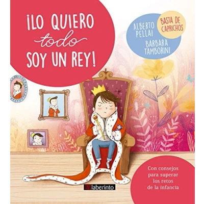 Imagen de ¡lo quiero todo soy un rey! (pequeños grandes retos)
