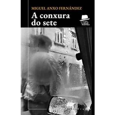 Imagen de A conxura do sete: 466 (Literaria)
