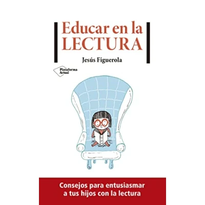 Imagen de Educar en la lectura (ACTUAL)