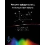 Imagen de Principios De Electrostatica: Teoria Y Ejercicios Resueltos