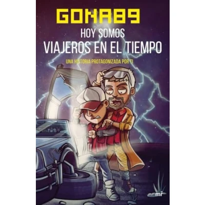 Imagen de Hoy somos viajeros en el tiempo: Una historia protagonizada por ti: 2 (4You2)