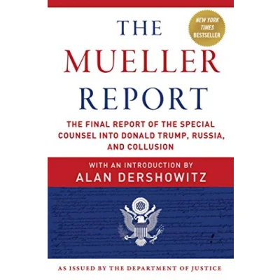 Imagen de The Mueller Report: Final Report Of Special Counsel Into Donal
