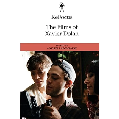 Imagen de Refocus: The Films Of Xavier Dolan