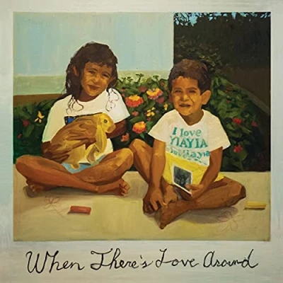 Imagen de When There&#039;S Love Around (2lp) [Vinilo]