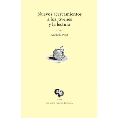Imagen de Nuevos Acercamientos A Los Jovenes Y La Lectura: 10 (Espacios Para Lectura)