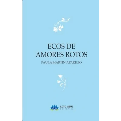 Imagen de ECOS DE AMORES ROTOS (SIN COLECCION)