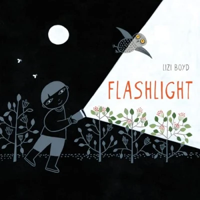 Imagen de Flashlight: (Picture Books, Wordless Books for Kids, Camping Bedtime Story Children&#039;s Activity Nature Books): 1 (Junior Library Guild Selection)