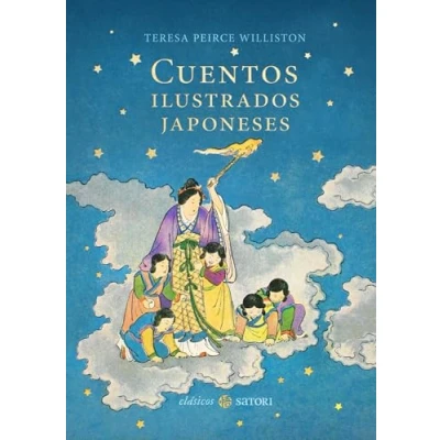 Imagen de CUENTOS ILUSTRADOS JAPONESES (CLASICOS SATORI)