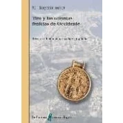 Imagen de Tiro y las colonias fenicias de occidente (ARQUEOLOGIA)