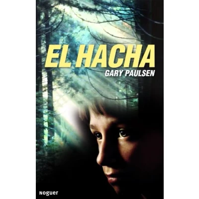 Imagen de El hacha: 1 (Noguer Juvenil)