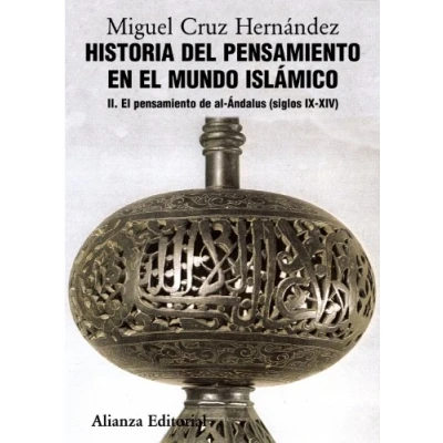 Imagen de Historia del pensamiento en El mundo islámico, II: de Al Ándalus (siglos IX XIV) (El libro universitario Manuales)