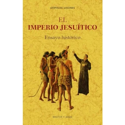 Imagen de El Imperio Jesuítico (MAXTOR CLASSICS)