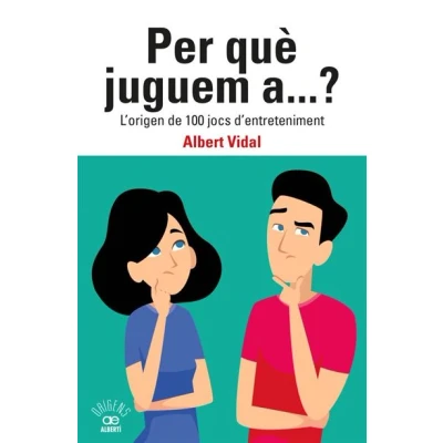 Imagen de Per què juguem a...?: 38 (Origens)