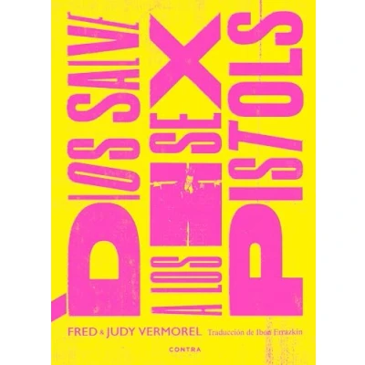 Imagen de Dios salve a los Sex Pistols (CONTRA)