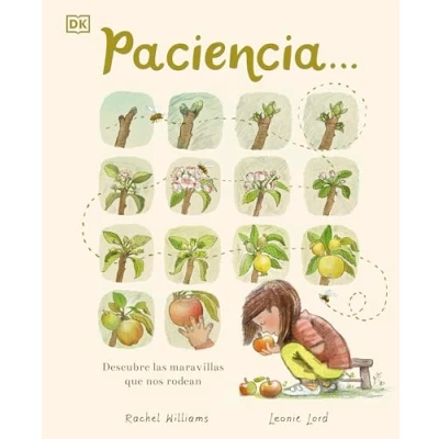 Imagen de Paciencia: Descubre las maravillas que nos rodean (DK Infantil)