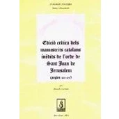 Imagen de Edicio Critica Dels Manuscrits Catalans Inedits De L Orde Sant Joan