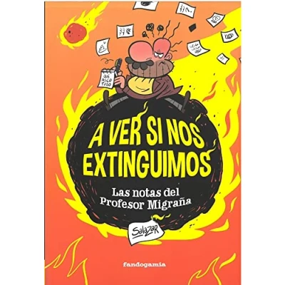 Imagen de A VER SI NOS EXTINGUIMOS: Las notas del Profesor Migraña (LINEA INFINITE)