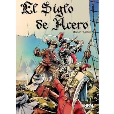 Imagen de EL SIGLO DE ACERO. (SIN COLECCION)