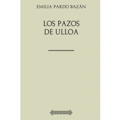 Imagen de Colección Pardo Bazán. Los pazos de Ulloa