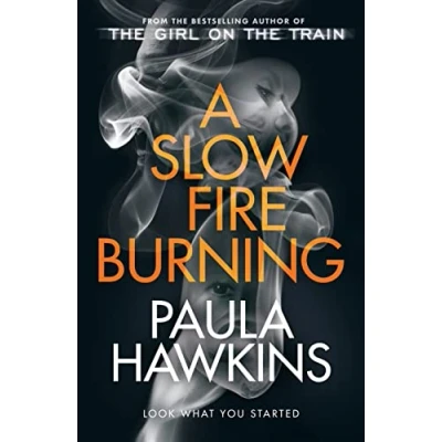 Imagen de A Slow Fire Burning