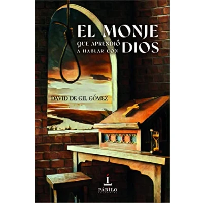 Imagen de EL MONJE QUE APRENDIÓ A HABLAR CON DIOS