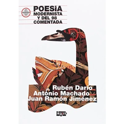 Imagen de Poesía Modernista y del 98 comentada.: Rubén Darío, Antonio Machado Juan Ramón Jiménez (Carlos Rodríguez Estacio)