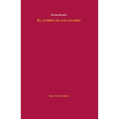 Imagen de El cuerpo de los colores: 1844 (Poesía)