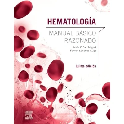Imagen de Hematología. Manual Básico Razonado 5ª Edición