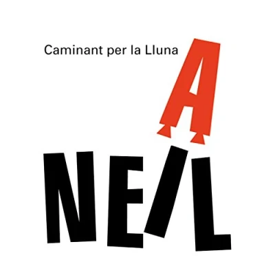 Imagen de Caminant per la lluna. Neil Armstrong (Els més grans)