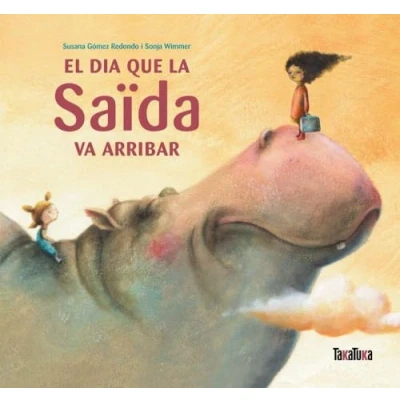 Imagen de El dia que la Saïda va arribar (SIN COLECCION)
