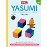 Imagen de Yasumi +6: Quadern De Jocs Per Aprendre A Pensar