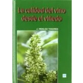 Imagen de La calidad del vino desde el viñedo (Enología, Viticultura)