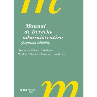 Imagen de Manual de Derecho administrativo 2.ª ed (Manuales universitarios)