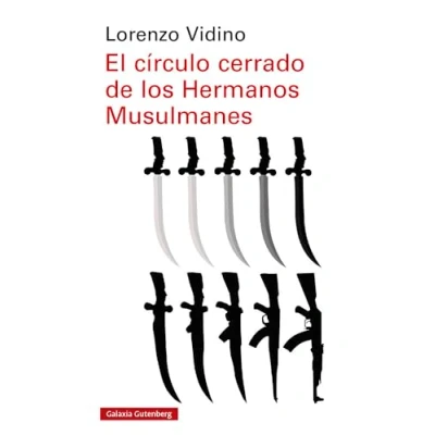 Imagen de El círculo cerrado de los Hermanos Musulmanes (Ensayo)