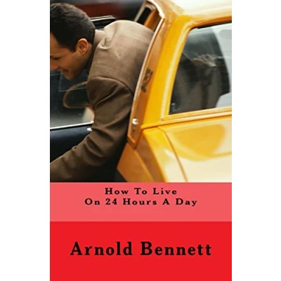 Imagen de How To Live On 24 Hours A Day (ebook)